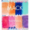 Mack: Painting
