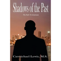 Shadows of the Past: The Path to Greatness