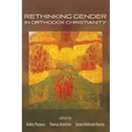 Rethinking Gender in Orthodox Christianity