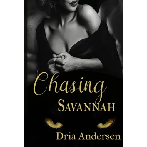Chasing Savannah