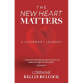 The New Heart Matters: A Covenant Journey