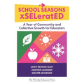 School Seasons xSELeratED