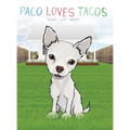 Paco Loves Tacos