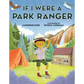 If I Were a Park Ranger