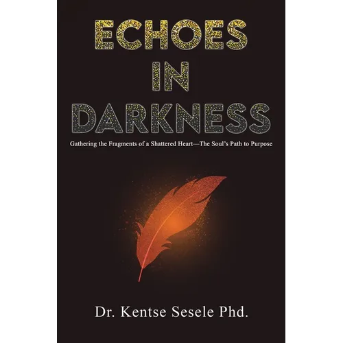 Echoes in Darkness