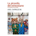 La picardía del venezolano o el triunfo de Tío Conejo