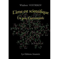 L'âme est scientifique - Un peu d'astronomie