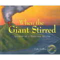 When the Giant Stirred: Legend of a Volcanic Island