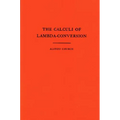 The Calculi of Lambda-Conversion