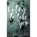 Waiting to Love You: A Small Town Secret Baby Romance