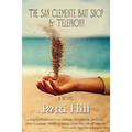 The San Clemente Bait Shop and Telephony