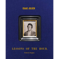 Isaac Julien: Lessons of the Hour - Frederick Douglass