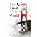 The Quiet Limit of the World