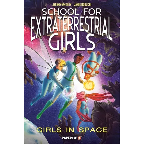 School for Extraterrestrial Girls Vol. 3: Girls in Space