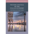 The Rise and Fall of the Italian Economy