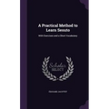 A Practical Method to Learn Sesuto: With Exercises and a Short Vocabulary