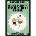 Parnell Hall Presents Malice Domestic - Mystery Most Edible
