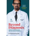 Beyond Diagnosis