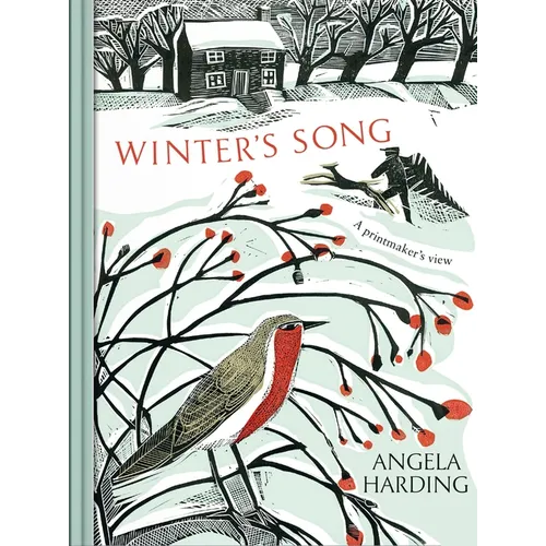 Winter's Song: Part of a Beautiful New Series from Beloved Illustrator and Print-Maker Angela Harding