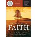 Digging Deeper: Faith