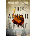 The Amber Crane