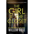 THE GIRL IN THE CLOSET (Eva Rae Thomas FBI Mystery Book 18)