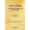 Book of Jasher Referred to in Joshua and Second Samuel.