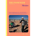 The Passenger: Mexico