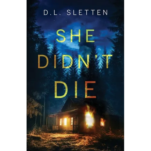 She Didn't Die