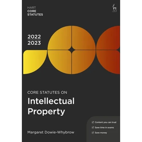 Core Statutes on Intellectual Property 2022-23