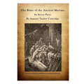 The Rime of the Ancient Mariner: In Seven Parts
