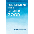 Punishment for the Greater Good