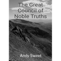 The Great Council of Noble Truths