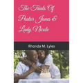 The Trials Of Pastor Jones & Lady Nicole
