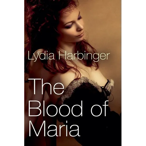 The Blood of Maria