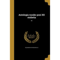 Antologia russko pozi XX stolietia; 02