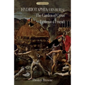 Hydriotaphia (Urn Burial); The Garden of Cyrus; Letter To A Friend: Thomas Browne's three most famous works