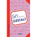 50 exercices de Gestalt