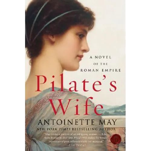 Pilate's Wife: A Novel of the Roman Empire