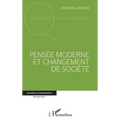 Pensée moderne et changement de société