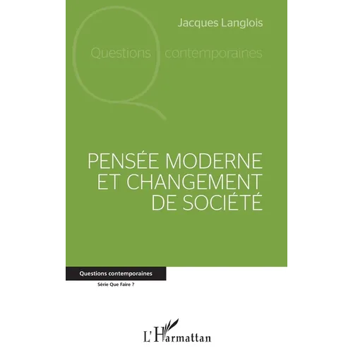 Pensée moderne et changement de société
