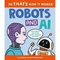 So That's How It Works: Robots and AI