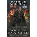 Wichita Snatched: A Private Eye Series