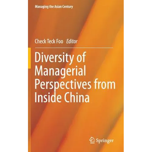 Diversity of Managerial Perspectives from Inside China