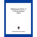Misdemeanor Book, U. S. Naval Academy (1877)