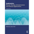 Isokinetics: Muscle Testing, Interpretation and Clinical Applications