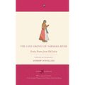 The Cane Groves Of Narmada River: Erotic Poems From Old India