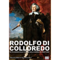 Rodolfo di Colloredo: Un Feldmaresciallo italiano nella Guerra dei Trent'anni