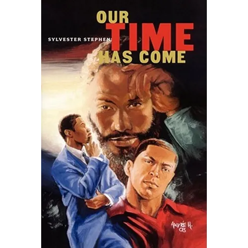 Our Time Has Come