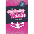 The Cheerleading Trivia Game Book: Test Your Cheer Knowledge of the World's Most Spirited Sport